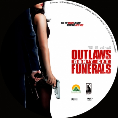 Outlaws Don't Get Funerals