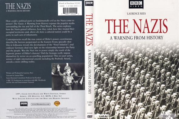 The Nazis: A Warning from History