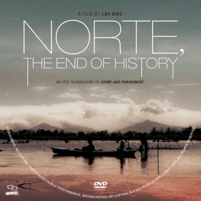 Norte, the End of History